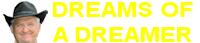 Dreams of a dreamer